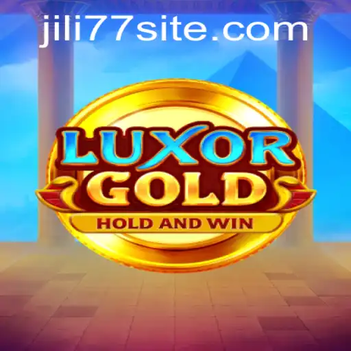 Exploring the Thrills of LuxorGold: A Dive into the World of JILI77