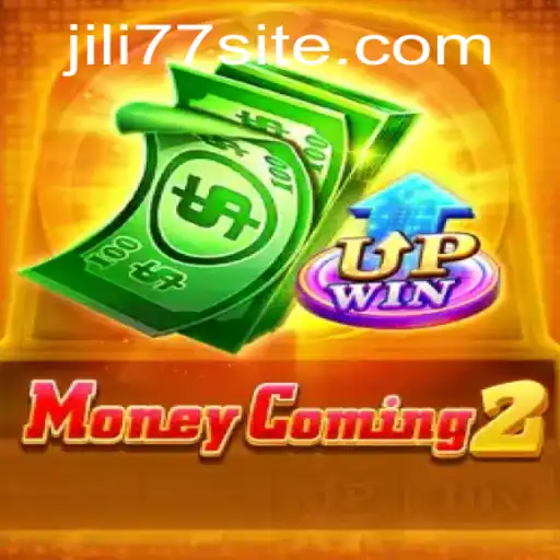 Discover the Thrilling World of MoneyComing2: A JILI77 Experience